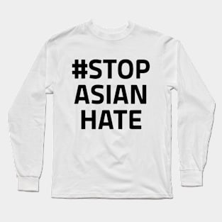 Stop Asian Hate, Asian lives matter stop aapi hate Long Sleeve T-Shirt